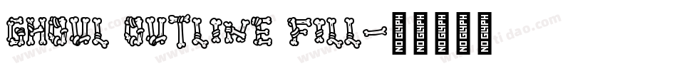 Ghoul Outline Fill字体转换